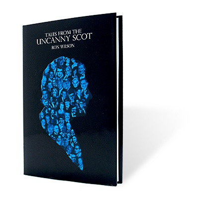 Tales from the Uncanny Scot by Ron Wilson