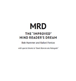 Bob Hummer and Rafael Fontao - MRD THE "IMPROVED" MIND READER'S DREAM