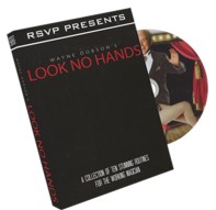 Look No Hands by Wayne Dobson and RSVP Magic