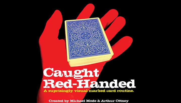 Caught Red-Handed by Michael Mode and Arthur Ottney