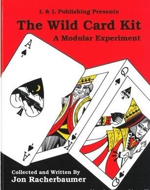 Jon Racherbaumer - The Wild Card Kit(A Modular Experiment)