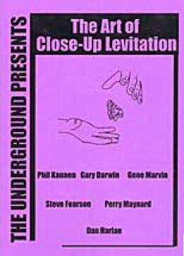 The Underground - The Art of Close-Up Levitation