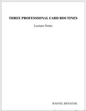 Rafael Benatar - Three Pfofessional Card Routines