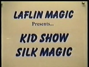 Kid Show Silk Magic by Duane Laflin