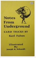 Karl Fulves - Notes from Underground