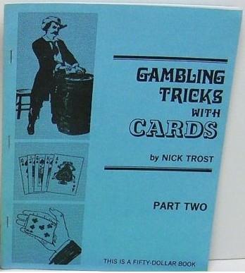 Nick Trost - Gambling Tricks with Cards part 2