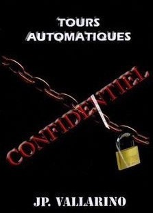 Jean Pierre Vallarino - Tours Automatiques