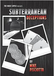 Subterranean deceptions by mike pisciotta