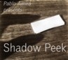 Shadow Peek by Pablo Amira (Instant Download)