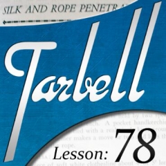 Tarbell 78: Silk & Rope Penetrations (Instant Download)