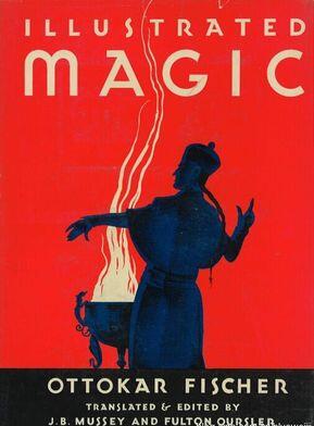 Ottokar Fischer - Illustrated Magic PDF