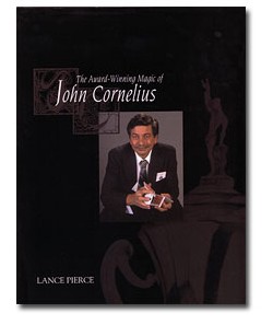 The Award-Winning Magic of John Cornelius