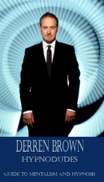 Derren Brown - Guide to mentalism and hypnosis PDF
