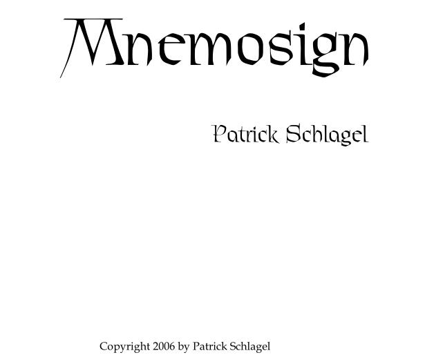 Patrick Schlagel - Mnemosign
