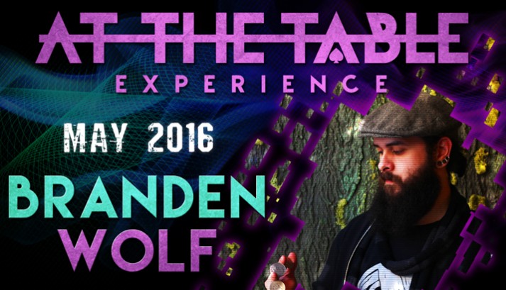 At the Table Live Lecture Branden Wolf May 4th 2016