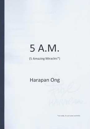 5 A.M. (5 Amazing Miracles*) by Harapan Ong