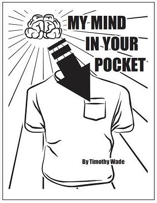 Timothy Wade - My Mind In Your Pocket