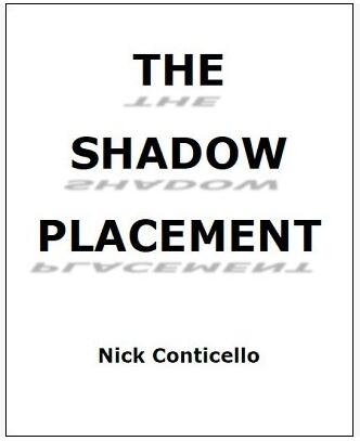 Nick Conticello - The Shadow Placement