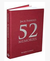 Jack Parker - 52 Memories