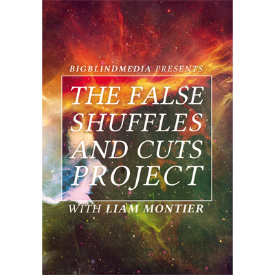 Liam Montier - The False Shuffles and Cuts Project