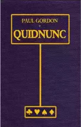 Quidnunc : The Card Magic of Paul Gordon (PDF download)