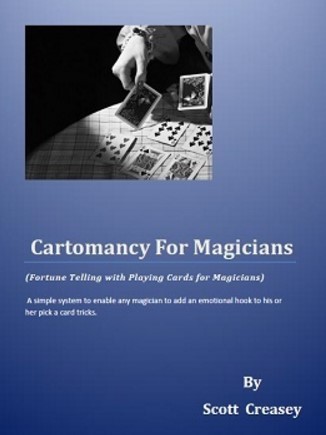 Scott Creasey - Cartomancy For Magicians (PDF eBook Magic Download)