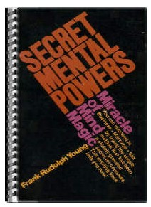 "SECRET MENTAL POWERS" Miracle of Mind Magic Course