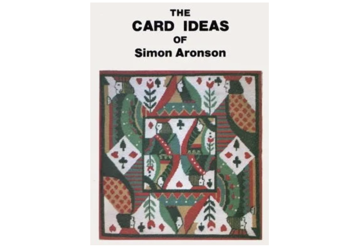 Simon Aronson - The Card Ideas Of Simon Aronson (PDF eBook Download)